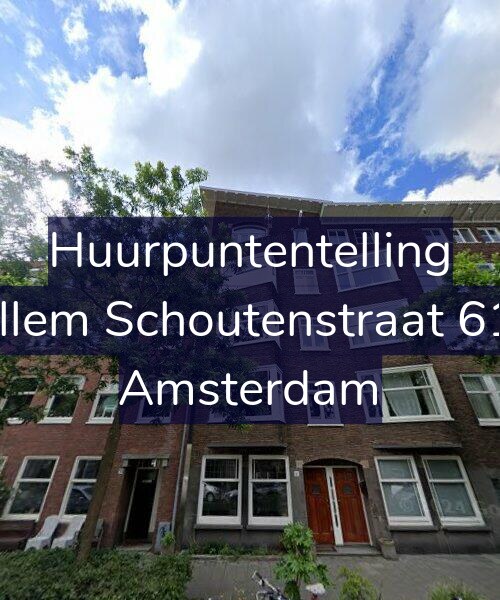 Foto gevel Huurpuntentelling voor Willem Schoutenstraat 61-4, Amsterdam
