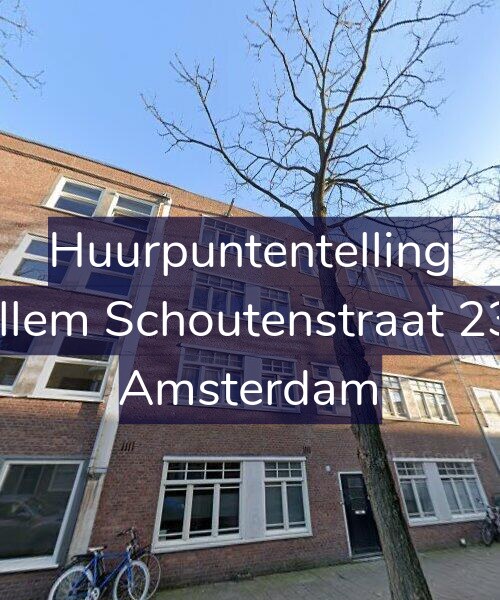 Foto gevel Huurpuntentelling voor Willem Schoutenstraat 23-1, Amsterdam