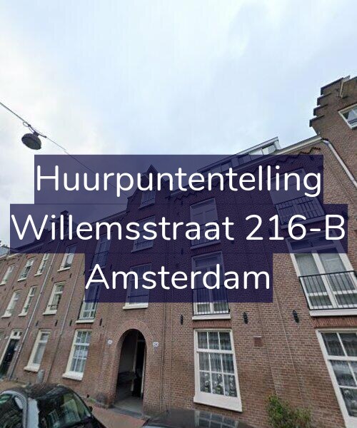 Foto gevel Huurpuntentelling voor Willemsstraat 216-B, Amsterdam