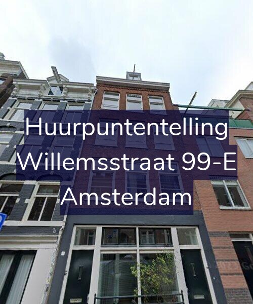 Foto gevel Huurpuntentelling voor Willemsstraat 99-E, Amsterdam