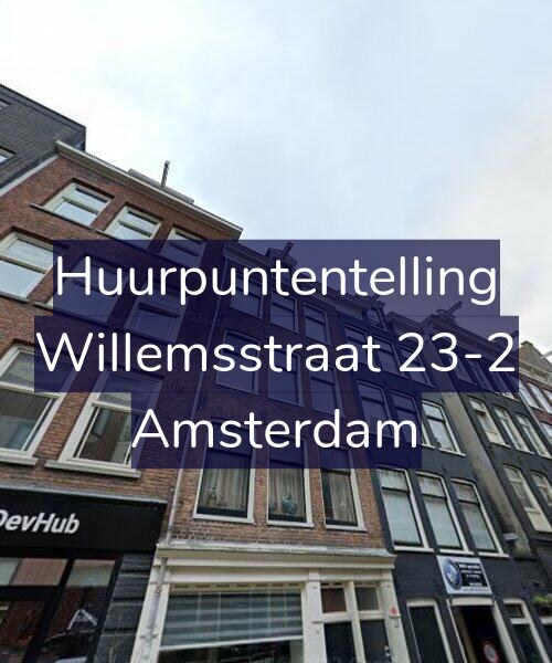 Foto gevel Huurpuntentelling voor Willemsstraat 23-2, Amsterdam