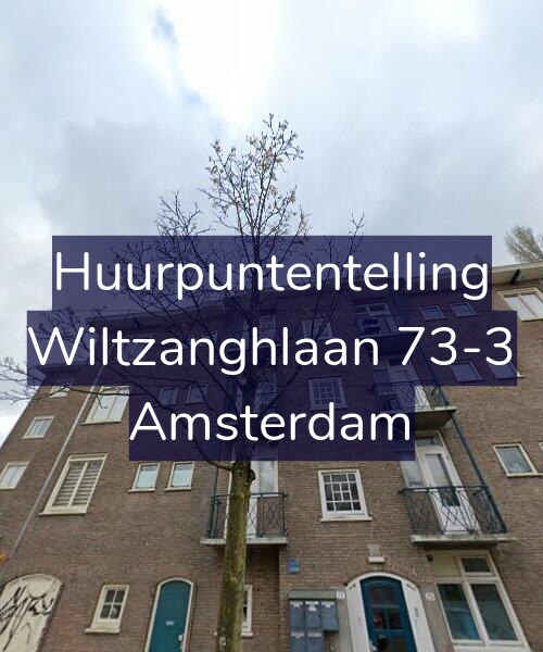 Foto gevel Huurpuntentelling voor Wiltzanghlaan 73-3, Amsterdam