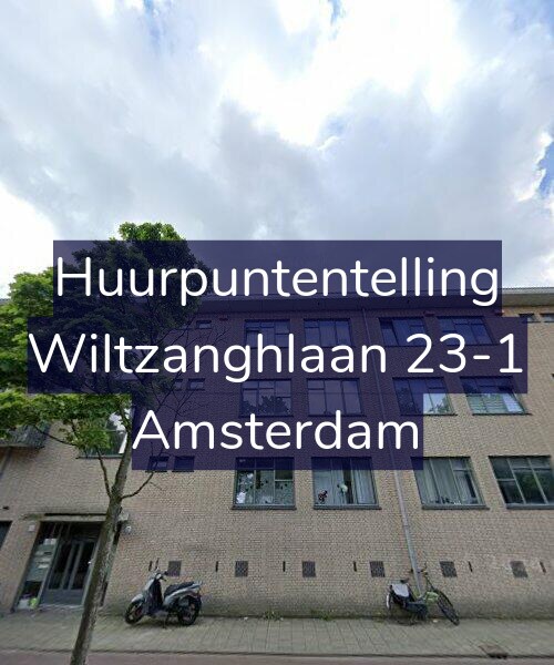 Foto gevel Huurpuntentelling voor Wiltzanghlaan 23-1, Amsterdam