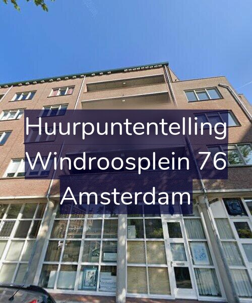 Foto gevel Huurpuntentelling voor Windroosplein 76, Amsterdam