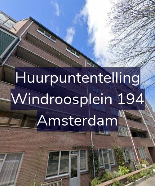 Foto gevel Huurpuntentelling voor Windroosplein 194, Amsterdam