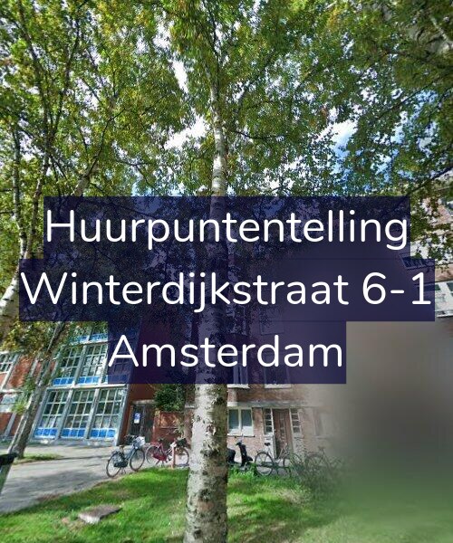 Foto gevel Huurpuntentelling voor Winterdijkstraat 6-1, Amsterdam