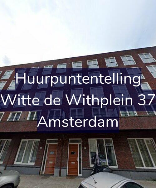 Foto gevel Huurpuntentelling voor Witte de Withplein 37, Amsterdam