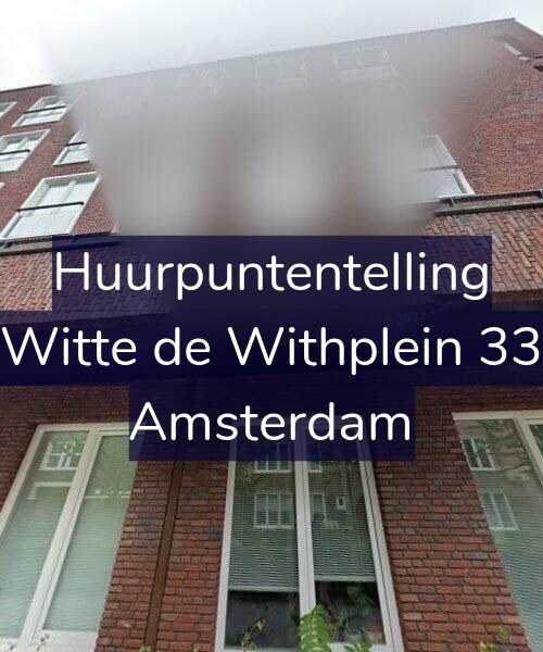 Foto gevel Huurpuntentelling voor Witte de Withplein 33, Amsterdam