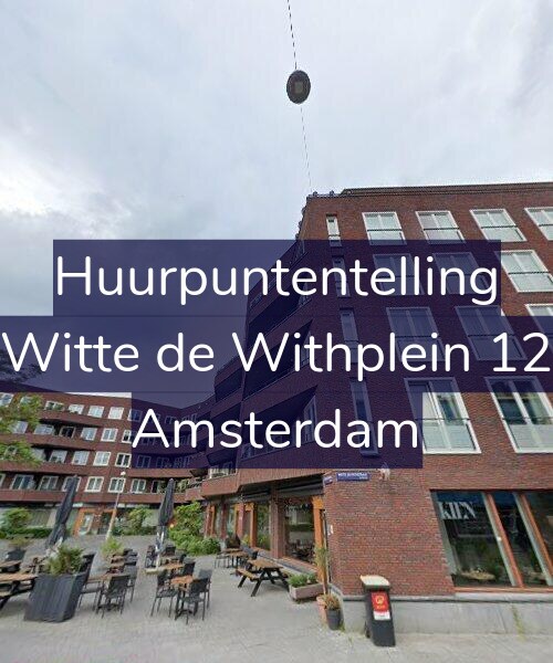 Foto gevel Huurpuntentelling voor Witte de Withplein 12, Amsterdam