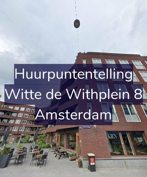 Foto gevel Huurpuntentelling voor Witte de Withplein 8, Amsterdam