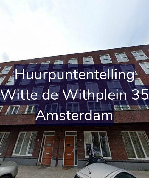 Foto gevel Huurpuntentelling voor Witte de Withplein 35, Amsterdam