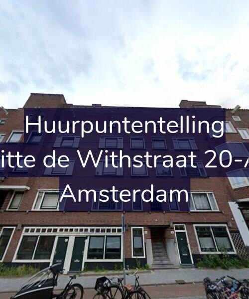 Foto gevel Huurpuntentelling voor Witte de Withstraat 20-A1, Amsterdam