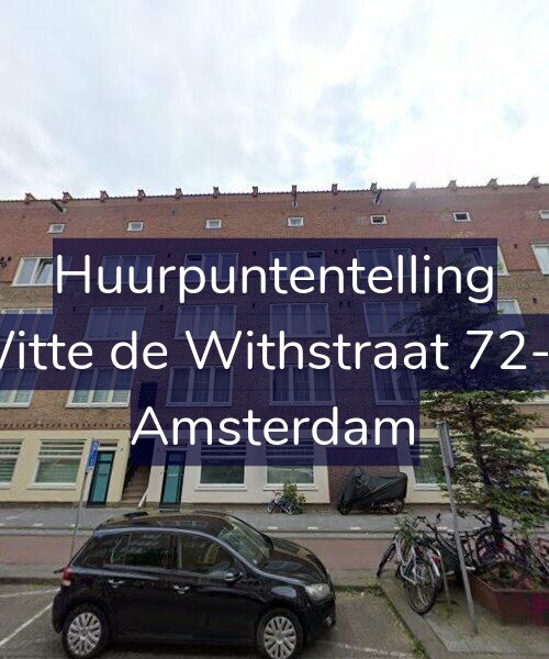 Foto gevel Huurpuntentelling voor Witte de Withstraat 72-H, Amsterdam