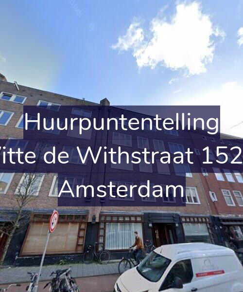Foto gevel Huurpuntentelling voor Witte de Withstraat 152-4, Amsterdam