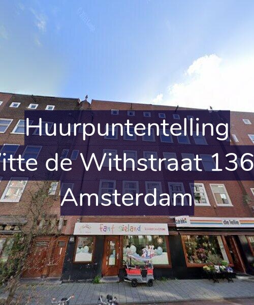 Foto gevel Huurpuntentelling voor Witte de Withstraat 136-4, Amsterdam