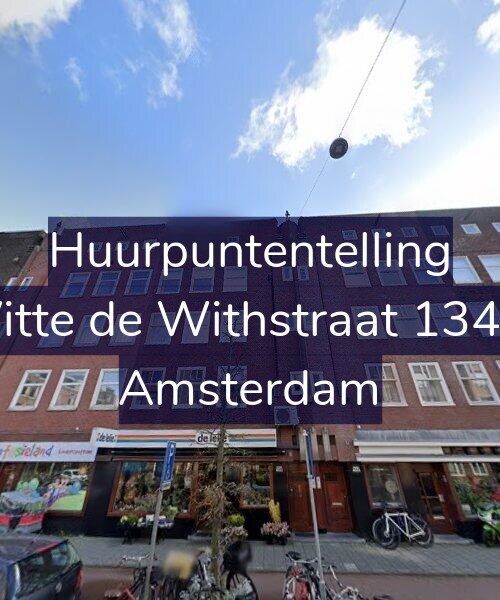 Foto gevel Huurpuntentelling voor Witte de Withstraat 134-1, Amsterdam
