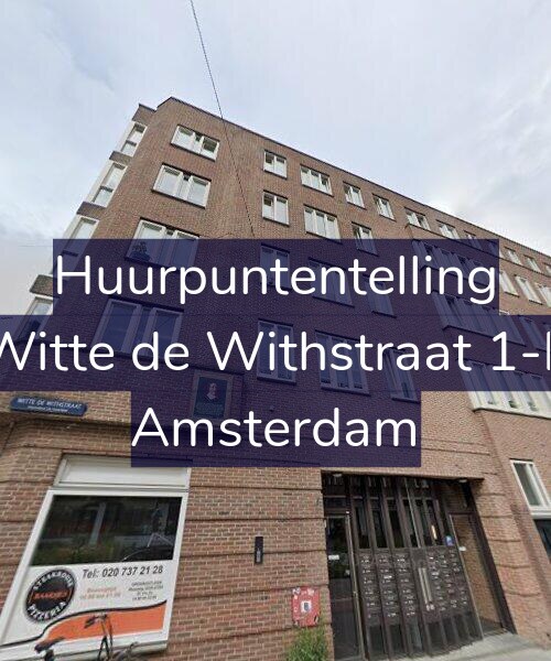 Foto gevel Huurpuntentelling voor Witte de Withstraat 1-E, Amsterdam