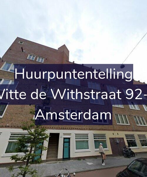 Foto gevel Huurpuntentelling voor Witte de Withstraat 92-1, Amsterdam