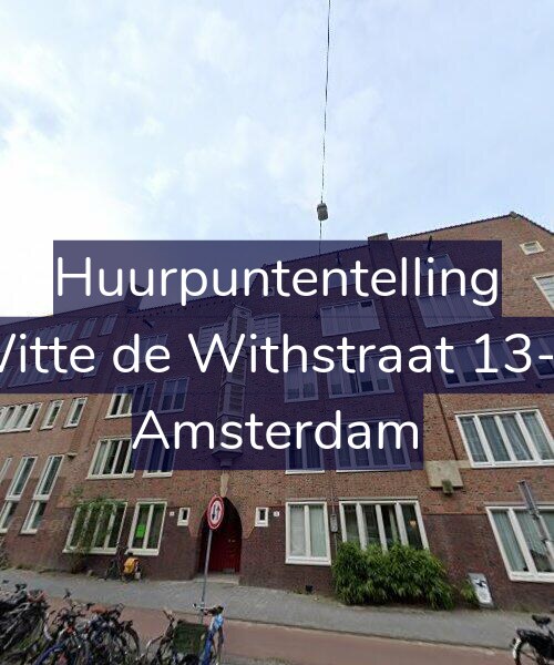 Foto gevel Huurpuntentelling voor Witte de Withstraat 13-A, Amsterdam