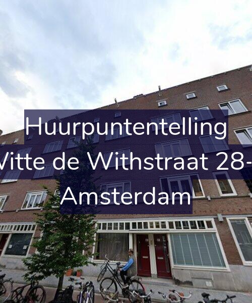 Foto gevel Huurpuntentelling voor Witte de Withstraat 28-1, Amsterdam