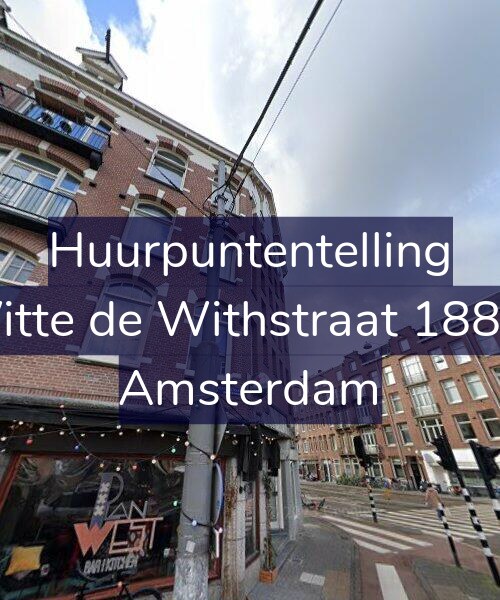 Foto gevel Huurpuntentelling voor Witte de Withstraat 188-3, Amsterdam