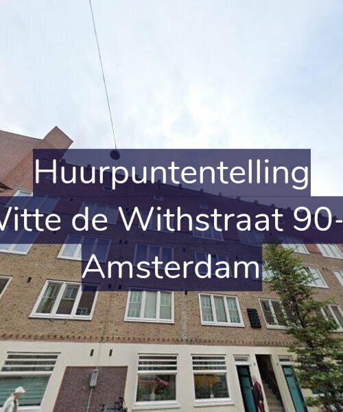 Foto gevel Huurpuntentelling voor Witte de Withstraat 90-2, Amsterdam