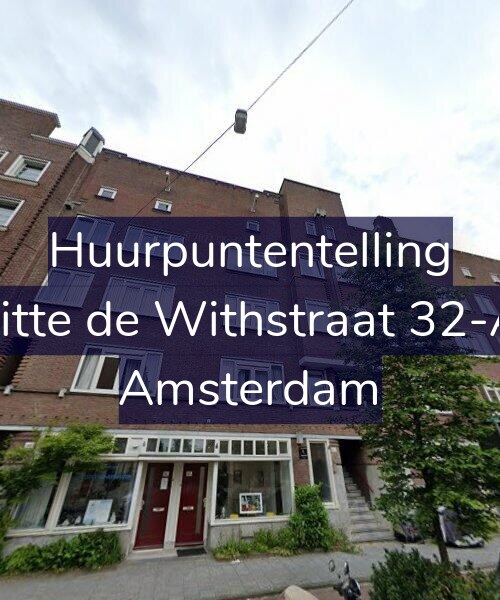 Foto gevel Huurpuntentelling voor Witte de Withstraat 32-A3, Amsterdam