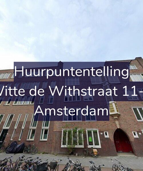 Foto gevel Huurpuntentelling voor Witte de Withstraat 11-C, Amsterdam