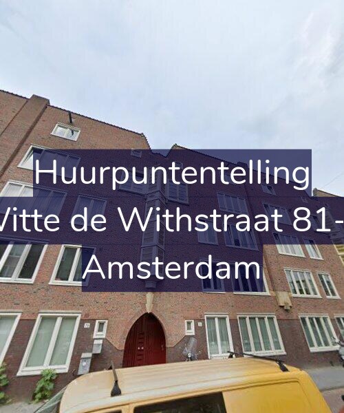 Foto gevel Huurpuntentelling voor Witte de Withstraat 81-B, Amsterdam