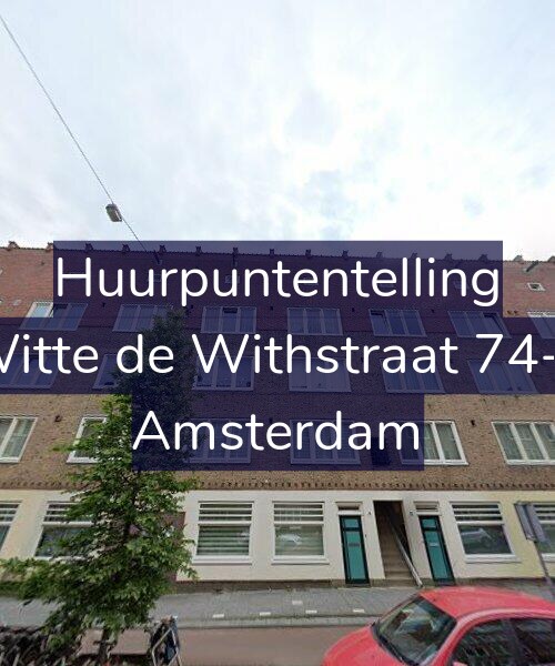Foto gevel Huurpuntentelling voor Witte de Withstraat 74-1, Amsterdam