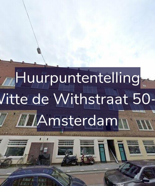 Foto gevel Huurpuntentelling voor Witte de Withstraat 50-1, Amsterdam