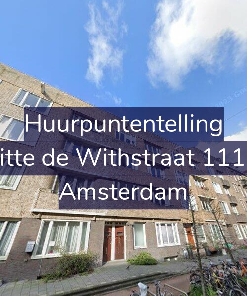 Foto gevel Huurpuntentelling voor Witte de Withstraat 111-H, Amsterdam