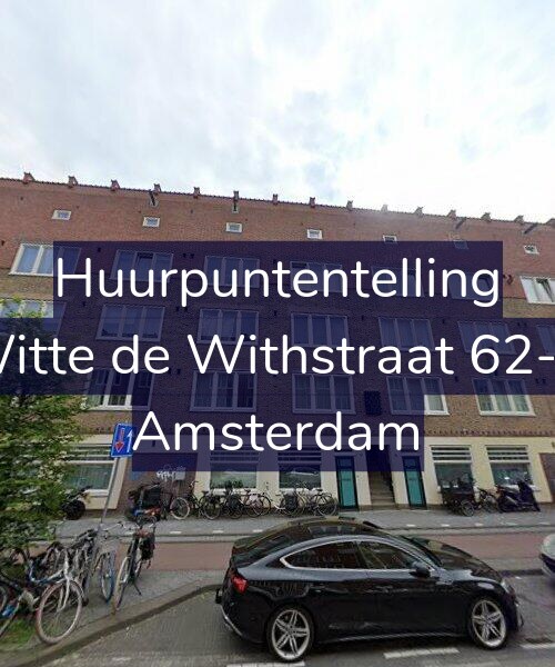 Foto gevel Huurpuntentelling voor Witte de Withstraat 62-H, Amsterdam