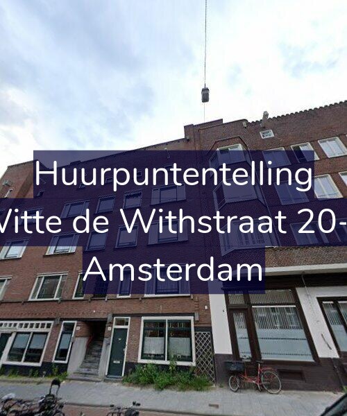 Foto gevel Huurpuntentelling voor Witte de Withstraat 20-1, Amsterdam