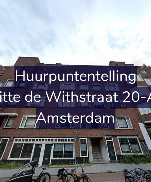 Foto gevel Huurpuntentelling voor Witte de Withstraat 20-AH, Amsterdam