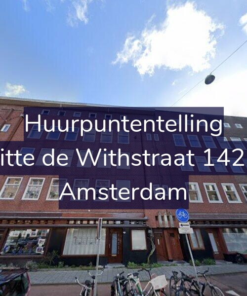 Foto gevel Huurpuntentelling voor Witte de Withstraat 142-H, Amsterdam