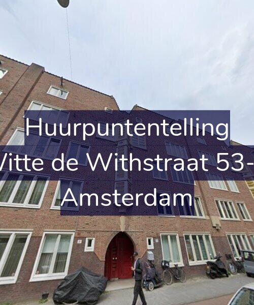 Foto gevel Huurpuntentelling voor Witte de Withstraat 53-A, Amsterdam
