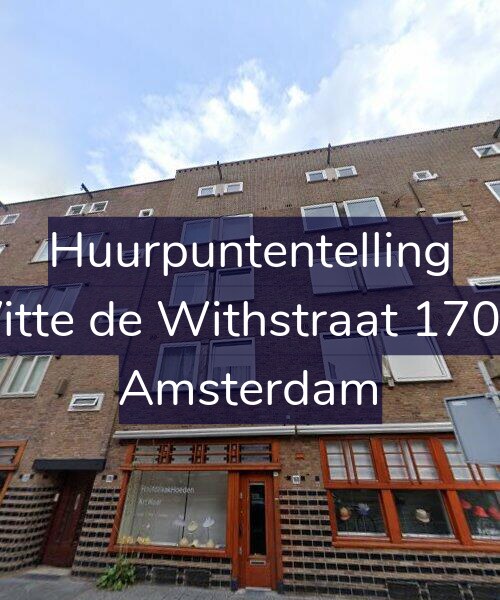 Foto gevel Huurpuntentelling voor Witte de Withstraat 170-2, Amsterdam