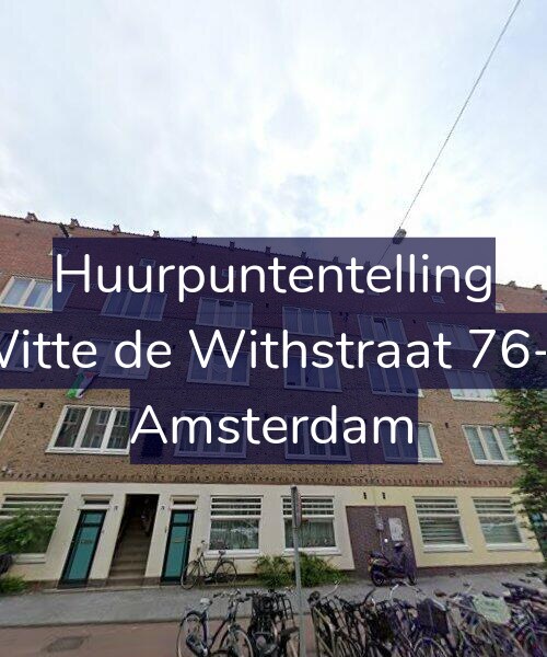 Foto gevel Huurpuntentelling voor Witte de Withstraat 76-1, Amsterdam
