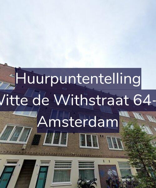 Foto gevel Huurpuntentelling voor Witte de Withstraat 64-2, Amsterdam