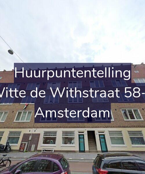 Foto gevel Huurpuntentelling voor Witte de Withstraat 58-1, Amsterdam
