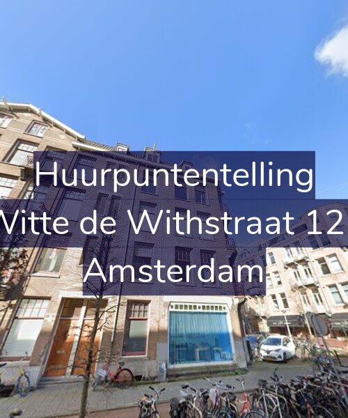 Foto gevel Huurpuntentelling voor Witte de Withstraat 123, Amsterdam