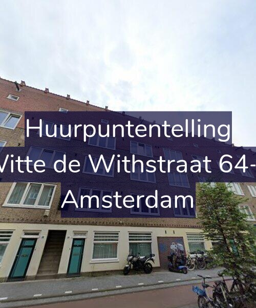 Foto gevel Huurpuntentelling voor Witte de Withstraat 64-1, Amsterdam