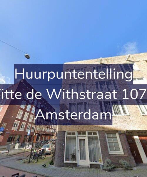Foto gevel Huurpuntentelling voor Witte de Withstraat 107-3, Amsterdam