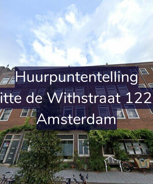 Foto gevel Huurpuntentelling voor Witte de Withstraat 122-H, Amsterdam