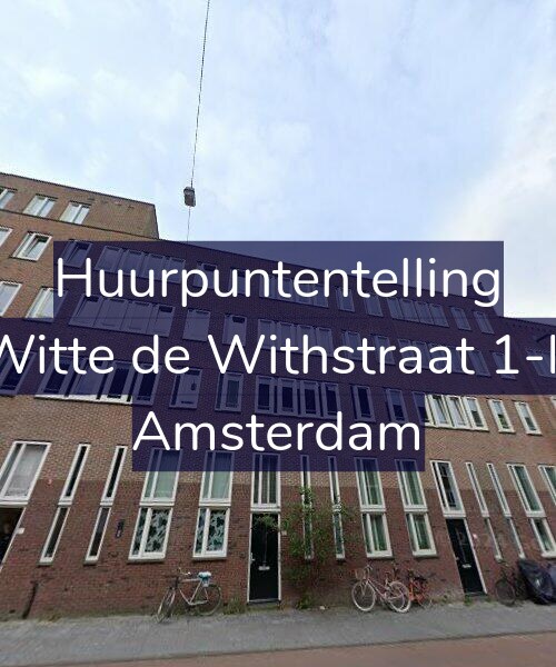 Foto gevel Huurpuntentelling voor Witte de Withstraat 1-K, Amsterdam