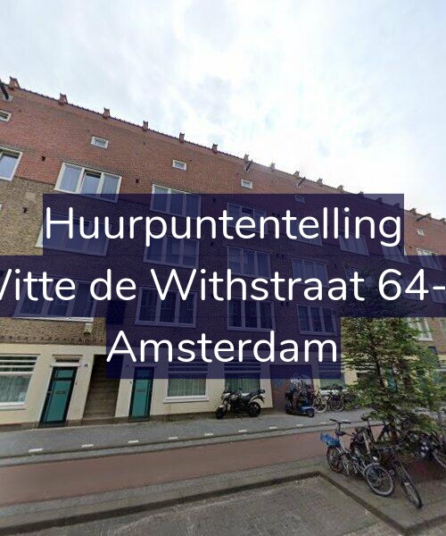 Foto gevel Huurpuntentelling voor Witte de Withstraat 64-H, Amsterdam