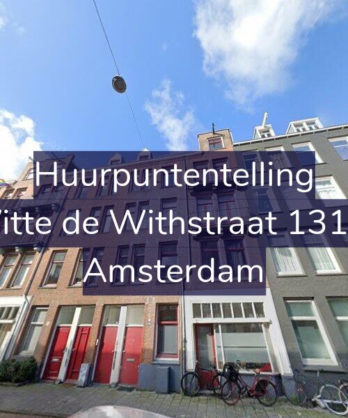 Foto gevel Huurpuntentelling voor Witte de Withstraat 131-1, Amsterdam