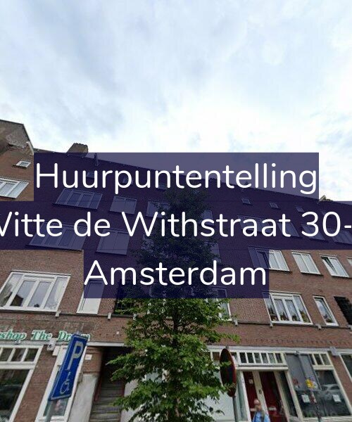 Foto gevel Huurpuntentelling voor Witte de Withstraat 30-3, Amsterdam