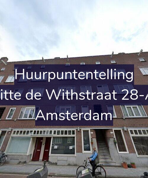 Foto gevel Huurpuntentelling voor Witte de Withstraat 28-A2, Amsterdam